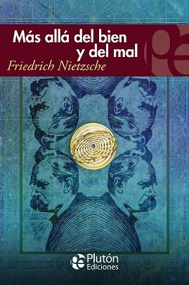 MÁS ALLÁ DEL BIEN Y DEL MAL | 9788419087560 | NIETZSCHE, FRIEDRICH | Llibres Parcir | Llibreria Parcir | Llibreria online de Manresa | Comprar llibres en català i castellà online