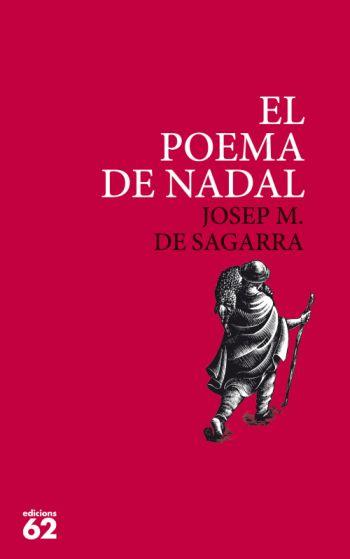 EL POEMA DE NADAL poesia | 9788429761740 | JOSEP M DE SEGARRA | Llibres Parcir | Llibreria Parcir | Llibreria online de Manresa | Comprar llibres en català i castellà online