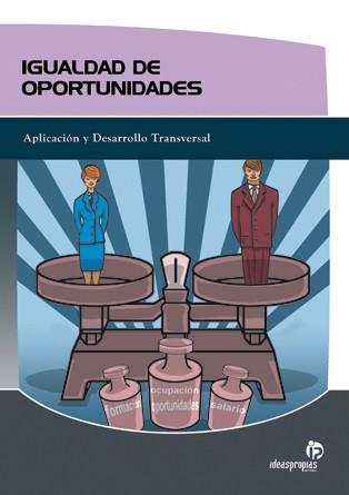 Igualdad de oportunidades | 9788498390063 | 'Pablo González Rodríguez' | Llibres Parcir | Llibreria Parcir | Llibreria online de Manresa | Comprar llibres en català i castellà online