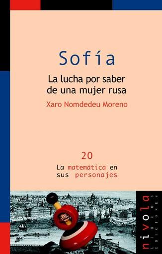 SOFIA LA LUCHA POR SABER DE UNA MUJER RUSA | 9788495599872 | XARO NOMDEDEU MORENO | Llibres Parcir | Llibreria Parcir | Llibreria online de Manresa | Comprar llibres en català i castellà online