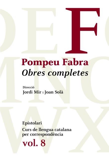 Obres Completes de Pompeu Fabra, 8 | 9788475882758 | Pompeu Fabra | Llibres Parcir | Llibreria Parcir | Llibreria online de Manresa | Comprar llibres en català i castellà online