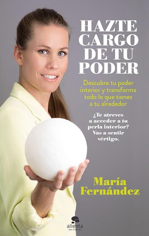 HAZTE CARGO DE TU PODER | 9788413440866 | FERNÁNDEZ, MARÍA | Llibres Parcir | Llibreria Parcir | Llibreria online de Manresa | Comprar llibres en català i castellà online