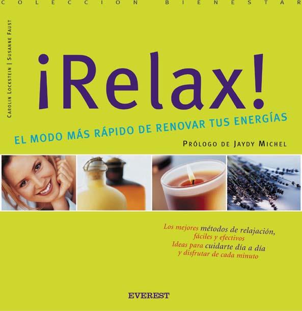 RELAX EL MODO MAS RAPIDO RENOVAR ENERGIAS | 9788424184612 | LOCKSTEIN | Llibres Parcir | Llibreria Parcir | Llibreria online de Manresa | Comprar llibres en català i castellà online