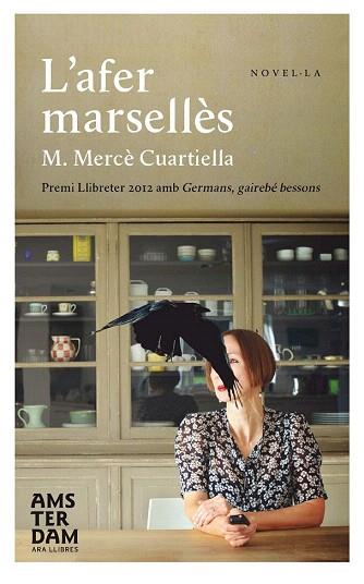 L'AFER MARSELLÈS | 9788415645375 | CUARTIELLA I TODOLÍ, MARIA MERCÈ | Llibres Parcir | Llibreria Parcir | Llibreria online de Manresa | Comprar llibres en català i castellà online