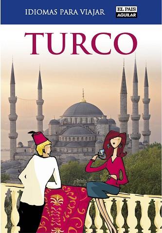 TURCO (IDIOMAS PARA VIAJAR) | 9788403510876 | AUTORES VARIOS | Llibres Parcir | Llibreria Parcir | Llibreria online de Manresa | Comprar llibres en català i castellà online