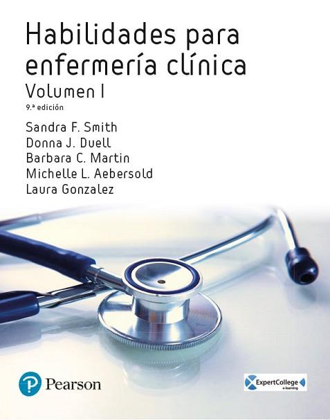 HABILIDADES PARA ENFERMERÍA CLÍNICA VOL. I | 9788490355671 | SMITH, SANDRA / J. DUELL, DONNA / C. MARTIN, BARBARA | Llibres Parcir | Llibreria Parcir | Llibreria online de Manresa | Comprar llibres en català i castellà online