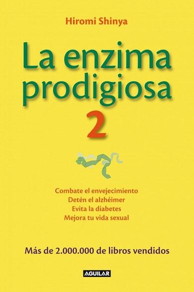 LA ENZIMA PRODIGIOSA 2 | 9788403014626 | SHINYA,HIROMI | Llibres Parcir | Llibreria Parcir | Llibreria online de Manresa | Comprar llibres en català i castellà online