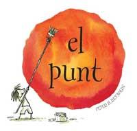 EL PUNT | 9788484881681 | REYNOLDS PETER H | Llibres Parcir | Llibreria Parcir | Llibreria online de Manresa | Comprar llibres en català i castellà online