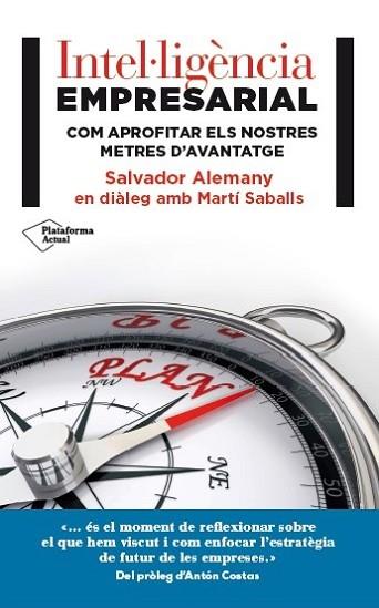 INTEL.LIGÈNCIA EMPRESARIAL | 9788416256990 | ALEMANY MAS, SALVADOR/SABALLS PONS, MARTÍ | Llibres Parcir | Llibreria Parcir | Llibreria online de Manresa | Comprar llibres en català i castellà online