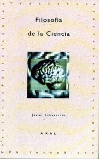 FILOSOFIA DE LA CIENCIA | 9788446005513 | J, ECHEVARRIA | Llibres Parcir | Librería Parcir | Librería online de Manresa | Comprar libros en catalán y castellano online