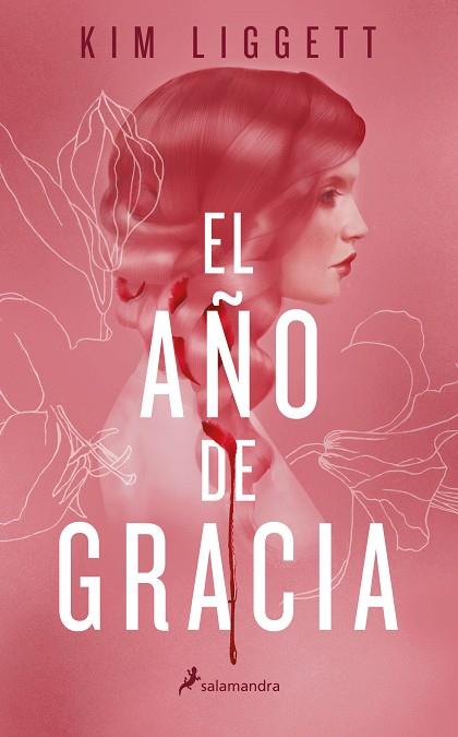 EL AÑO DE GRACIA | 9788418174186 | LIGGETT, KIM | Llibres Parcir | Llibreria Parcir | Llibreria online de Manresa | Comprar llibres en català i castellà online