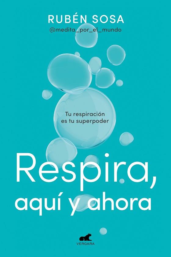 RESPIRA, AQUÍ Y AHORA | 9788419248350 | SOSA, RUBÉN | Llibres Parcir | Llibreria Parcir | Llibreria online de Manresa | Comprar llibres en català i castellà online