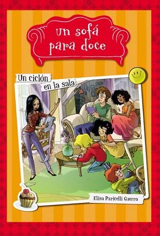 UN SOFA PARA DOCE 1. UN CICLON EN LA SALA | 9788424654306 | PURICELLI GUERRA, ELISA | Llibres Parcir | Llibreria Parcir | Llibreria online de Manresa | Comprar llibres en català i castellà online