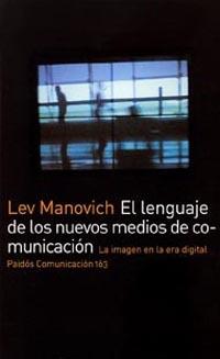 EL LENGUAJE DE LOS NUEVOS MEDIOS DE COMUNICACION | 9788449317699 | MANOVICH LEV | Llibres Parcir | Llibreria Parcir | Llibreria online de Manresa | Comprar llibres en català i castellà online