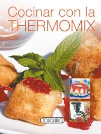 COCINAR CON LA THERMOMIX© | 9788498064919 | TODOLIBRO, EQUIPO | Llibres Parcir | Llibreria Parcir | Llibreria online de Manresa | Comprar llibres en català i castellà online