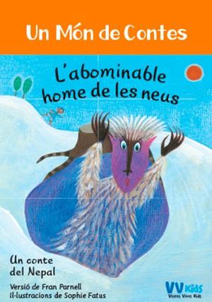 L'ABOMINABLE HOME DE LAS NIEVES (VVKIDS) | 9788468253398 | PARNELL, FRAN | Llibres Parcir | Llibreria Parcir | Llibreria online de Manresa | Comprar llibres en català i castellà online