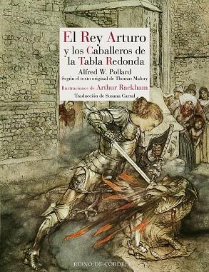 EL REY ARTURO Y LOS CABALLEROS DE LA TABLA REDONDA | 9788419124654 | POLLARD, ALFRED WILLIAM | Llibres Parcir | Llibreria Parcir | Llibreria online de Manresa | Comprar llibres en català i castellà online