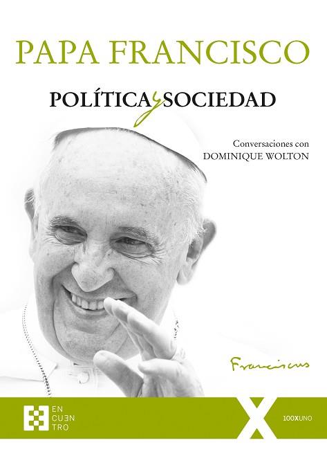 POLíTICA Y SOCIEDAD | 9788490559161 | BERGOGLIO, JORGE MARIO/WOLTON, DOMINIQUE | Llibres Parcir | Llibreria Parcir | Llibreria online de Manresa | Comprar llibres en català i castellà online