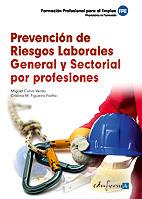 PREVENCION RIESGOS LABORALES GENERAL SECTORIAL POR PROFESIO | 9788467650532 | CALVO M | Llibres Parcir | Llibreria Parcir | Llibreria online de Manresa | Comprar llibres en català i castellà online