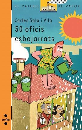 50 OFICIS ESBOJARRATS | 9788466137331 | SALA I VILA, CARLES | Llibres Parcir | Llibreria Parcir | Llibreria online de Manresa | Comprar llibres en català i castellà online