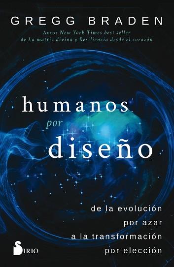 HUMANOS POR DISEÑO | 9788417030759 | BRADEN, GREGG | Llibres Parcir | Llibreria Parcir | Llibreria online de Manresa | Comprar llibres en català i castellà online