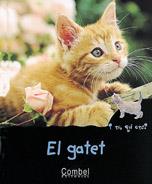 EL GATET i tu qui ets ? | 9788478642304 | Llibres Parcir | Llibreria Parcir | Llibreria online de Manresa | Comprar llibres en català i castellà online