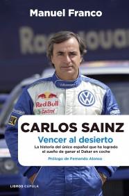 CARLOS SAINZ VENCER AL DESIERTO | 9788448068479 | FRANCO MANUEL | Llibres Parcir | Llibreria Parcir | Llibreria online de Manresa | Comprar llibres en català i castellà online