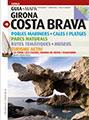 GUIA MAPA COSTA BRAVA POBLES PARCS RUTES TURISME ACTIU | 9788484784890 | Llibres Parcir | Llibreria Parcir | Llibreria online de Manresa | Comprar llibres en català i castellà online