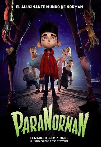 ParaNorman. El alucinante mundo de Norman | 9788467830897 | Cody-Kimmel, Elizabeth / Stewart, Rossil. | Llibres Parcir | Llibreria Parcir | Llibreria online de Manresa | Comprar llibres en català i castellà online