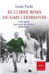 EL LLIBRE ROSA DE GAIS I LESBIANES | 9788466404815 | FANLO | Llibres Parcir | Librería Parcir | Librería online de Manresa | Comprar libros en catalán y castellano online