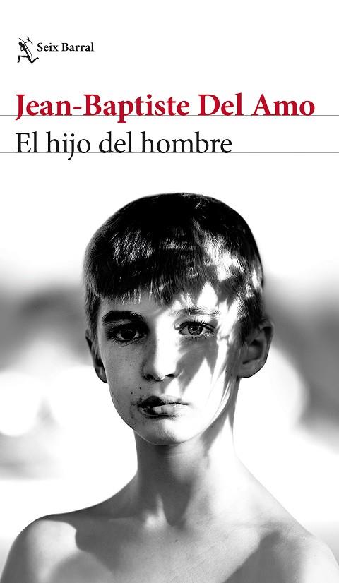 EL HIJO DEL HOMBRE | 9788432239793 | AMO, JEAN-BAPTISTE DEL | Llibres Parcir | Llibreria Parcir | Llibreria online de Manresa | Comprar llibres en català i castellà online