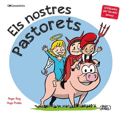 ELS NOSTRES PASTORETS | 9788413564500 | ROIG CÉSAR, ROGER | Llibres Parcir | Llibreria Parcir | Llibreria online de Manresa | Comprar llibres en català i castellà online