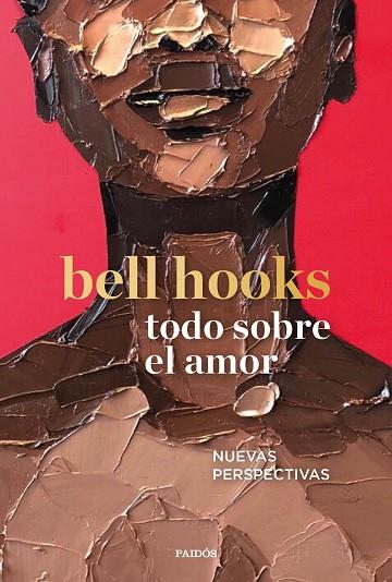 TODO SOBRE EL AMOR | 9788449337918 | BELL HOOKS | Llibres Parcir | Llibreria Parcir | Llibreria online de Manresa | Comprar llibres en català i castellà online