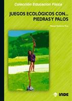 JUEGOS ECOLOGICOS CON PIEDRAS Y PALOS | 9788497290401 | GUTIERREZ | Llibres Parcir | Llibreria Parcir | Llibreria online de Manresa | Comprar llibres en català i castellà online