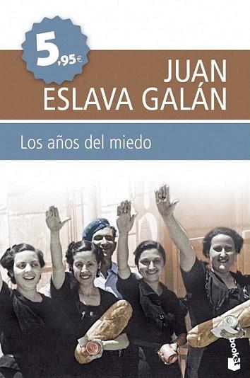 LOS AÑOS DEL MIEDO | 9788408099659 | JUAN ESLAVA GALAN | Llibres Parcir | Llibreria Parcir | Llibreria online de Manresa | Comprar llibres en català i castellà online