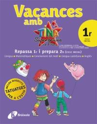 VACAN TINA SUPERBR 1 C INICIAL | 9788499060675 | Llibres Parcir | Llibreria Parcir | Llibreria online de Manresa | Comprar llibres en català i castellà online