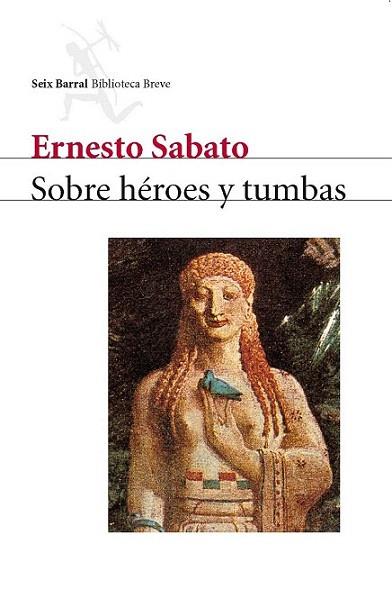 SOBRE HEROES Y TUMBAS | 9788432207723 | SABATO | Llibres Parcir | Llibreria Parcir | Llibreria online de Manresa | Comprar llibres en català i castellà online