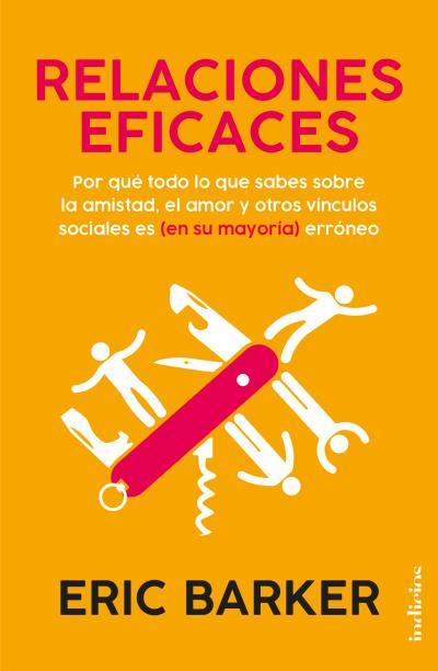 RELACIONES EFICACES | 9788415732587 | BARKER, ERIC | Llibres Parcir | Librería Parcir | Librería online de Manresa | Comprar libros en catalán y castellano online