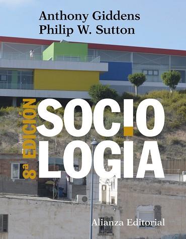 SOCIOLOGÍA | 9788491812371 | GIDDENS, ANTHONY / SUTTON, PHILIP W. | Llibres Parcir | Llibreria Parcir | Llibreria online de Manresa | Comprar llibres en català i castellà online