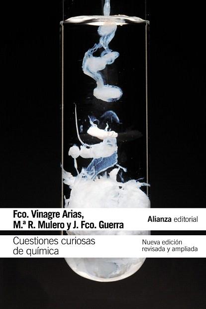 CUESTIONES CURIOSAS DE QUÍMICA | 9788420676210 | VINAGRE ARIAS, FRANCISCO/MULERO, MARÍA REMEDIOS/GUERRA, JUAN FRANCISCO | Llibres Parcir | Llibreria Parcir | Llibreria online de Manresa | Comprar llibres en català i castellà online