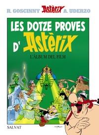 LES DOTZE PROVES D'ASTERIX L'album del film | 9788421684474 | Llibres Parcir | Llibreria Parcir | Llibreria online de Manresa | Comprar llibres en català i castellà online