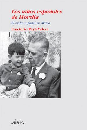 LOS NIÐOS ESPAÐOLES DE MORELIA | 9788497430401 | PAYA EMETERIO | Llibres Parcir | Llibreria Parcir | Llibreria online de Manresa | Comprar llibres en català i castellà online