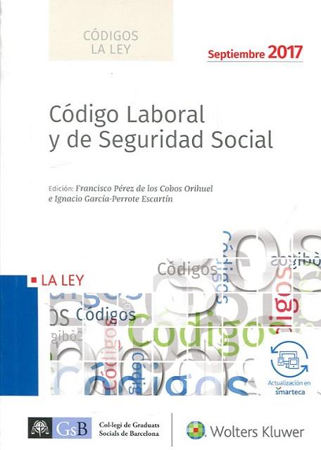 CODIGO LABORAL Y DE SEGURIDAD SOCIAL 2017, 1ª EDIC | 9788490206249 | FRANSCO. PÉREZ DE LOS COBOS;IGNACIO GARCÍA-PERROTE | Llibres Parcir | Llibreria Parcir | Llibreria online de Manresa | Comprar llibres en català i castellà online