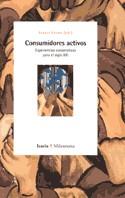 CONSUMIDORES ACTIVOS | 9788474265897 | FAURA IGNASI (ED,) | Llibres Parcir | Llibreria Parcir | Llibreria online de Manresa | Comprar llibres en català i castellà online