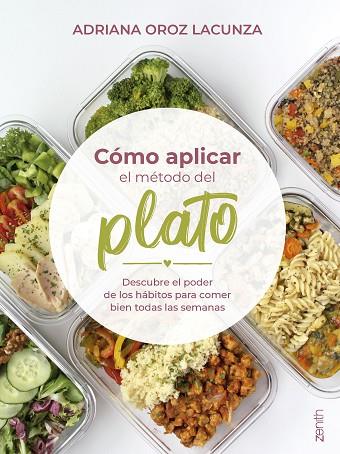 CÓMO APLICAR EL MÉTODO DEL PLATO | 9788408284468 | OROZ LACUNZA, ADRIANA | Llibres Parcir | Llibreria Parcir | Llibreria online de Manresa | Comprar llibres en català i castellà online