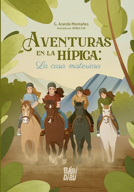 AVENTURAS EN LA HÍPICA: LA CASA MISTERIOSA | 9788419454010 | ARANDA MONTAÑES, G. | Llibres Parcir | Llibreria Parcir | Llibreria online de Manresa | Comprar llibres en català i castellà online