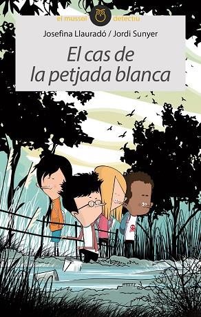 EL CAS DE LA PETJADA BLANCA | 9788416844975 | JOSEFINA LLAURADÓ | Llibres Parcir | Llibreria Parcir | Llibreria online de Manresa | Comprar llibres en català i castellà online