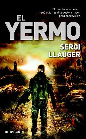 EL YERMO | 9788445001660 | SERGI LLAUGER FRUCTUOSO | Llibres Parcir | Llibreria Parcir | Llibreria online de Manresa | Comprar llibres en català i castellà online