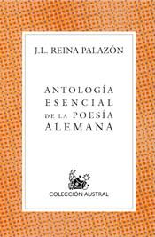 ANTOLOGIA ESENCIAL DE LA POESIA ALEMANA | 9788467015461 | REINA PALAZON | Llibres Parcir | Llibreria Parcir | Llibreria online de Manresa | Comprar llibres en català i castellà online