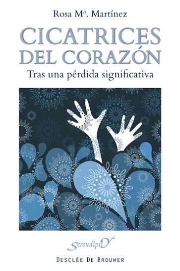 CICATRICES DEL CORAZON TRAS UNA PERDIDA SIGNIFICATIVA | 9788433024572 | ROSA MARIA MARTINEZ | Llibres Parcir | Llibreria Parcir | Llibreria online de Manresa | Comprar llibres en català i castellà online